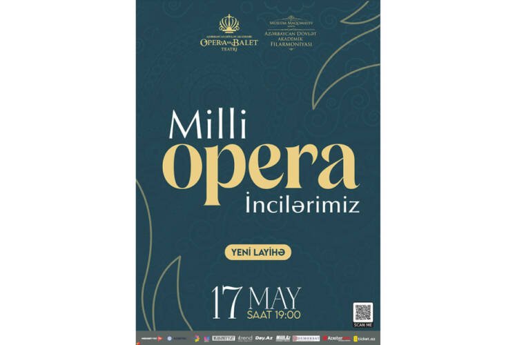 “Milli opera incilərimiz” layihəsi